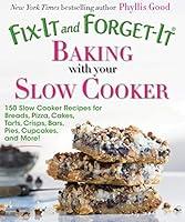 Algopix Similar Product 18 - FixIt and ForgetIt Baking with Your