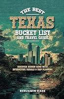 Algopix Similar Product 15 - The Best Texas Bucket List And Travel