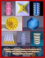 Algopix Similar Product 18 - Origami and Kirigami Paper Art