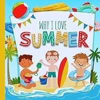 Algopix Similar Product 7 - Why I Love Summer A Fun Introduction