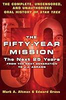 Algopix Similar Product 4 - The FiftyYear Mission The Next 25