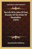 Algopix Similar Product 18 - The Life Of St John Of God Founder Of