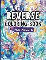 Algopix Similar Product 15 - Reverse Coloring Book for Adults Large