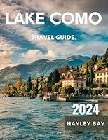 Algopix Similar Product 8 - Lake Como Travel Guide 2024 FullColor