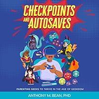 Algopix Similar Product 10 - Checkpoints and Autosaves Parenting