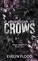 Algopix Similar Product 11 - A Mayhem of Crows : Mafia University #2