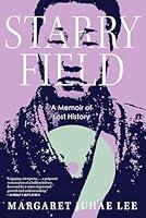 Algopix Similar Product 3 - Starry Field: A Memoir of Lost History