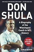 Algopix Similar Product 6 - Don Shula A Biography of the