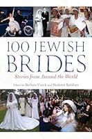 Algopix Similar Product 2 - 100 Jewish Brides Stories from Around