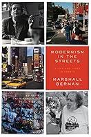 Algopix Similar Product 16 - Modernism in the Streets A Life and