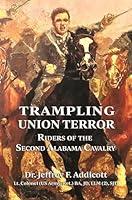 Algopix Similar Product 11 - Trampling Union Terror Riders of the