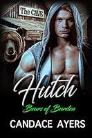 Algopix Similar Product 15 - HUTCH Bear Shifter Romance Bears of