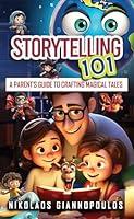 Algopix Similar Product 8 - Storytelling 101 A Parents Guide to