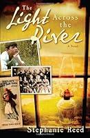 Algopix Similar Product 11 - The Light Across the River: A Novel