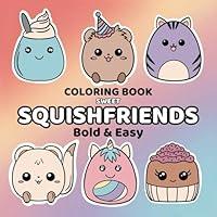 Algopix Similar Product 5 - Sweet SquishFriends Coloring Book Cute