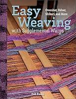 Algopix Similar Product 11 - Easy Weaving with Supplemental Warps