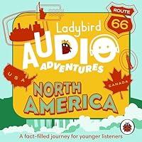 Algopix Similar Product 20 - Ladybird Audio Adventures: North America