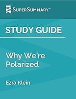 Algopix Similar Product 13 - Study Guide Why Were Polarized by