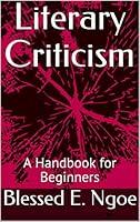 Algopix Similar Product 13 - Literary Criticism A Handbook for