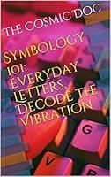 Algopix Similar Product 4 - Symbology 101 Everyday Letters Decode