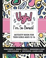 Algopix Similar Product 3 - Ugh Im So BORED Activity Book for