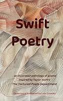 Algopix Similar Product 5 - Swift Poetry an illustrated anthology