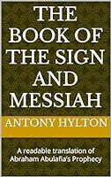Algopix Similar Product 5 - The Book of the Sign and Messiah A