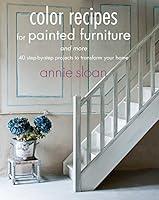 Algopix Similar Product 20 - Color Recipes for Painted Furniture and