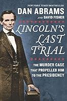 Algopix Similar Product 11 - Lincolns Last Trial The Murder Case