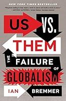 Algopix Similar Product 13 - Us vs. Them: The Failure of Globalism