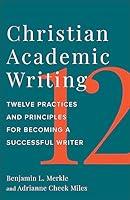 Algopix Similar Product 18 - Christian Academic Writing Twelve