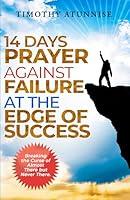 Algopix Similar Product 19 - 14 Days Prayer Against Failure At The