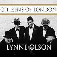 Algopix Similar Product 20 - Citizens of London The Americans Who