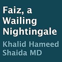 Algopix Similar Product 13 - Faiz, a Wailing Nightingale