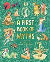 Algopix Similar Product 15 - A First Book of Myths Uncover Tales of