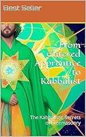 Algopix Similar Product 13 - From Entered Apprentice to Kabbalist