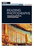 Algopix Similar Product 5 - Reading Photographs An Introduction to