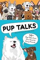 Algopix Similar Product 15 - Pup Talks 50 Pep Talks from Your