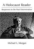 Algopix Similar Product 5 - A Holocaust Reader Responses to the