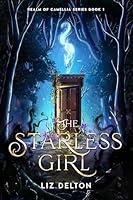 Algopix Similar Product 3 - The Starless Girl: Realm of Camellia