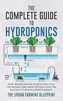 Algopix Similar Product 17 - The Complete Guide to Hydroponics