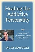 Algopix Similar Product 15 - Healing the Addictive Personality