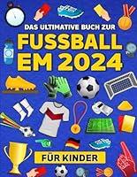 Algopix Similar Product 19 - Das Ultimative Buch Zur Fussball EM