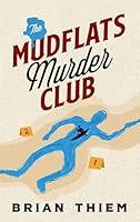 Algopix Similar Product 3 - The Mudflats Murder Club Mudflats