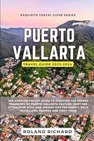 Algopix Similar Product 3 - Puerto Vallarta Travel Guide 20232024