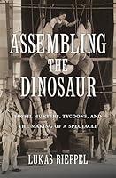 Algopix Similar Product 17 - Assembling the Dinosaur Fossil