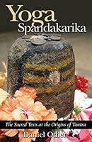 Algopix Similar Product 19 - Yoga Spandakarika The Sacred Texts at
