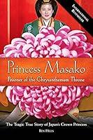 Algopix Similar Product 9 - Princess Masako Prisoner of the