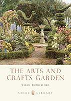 Algopix Similar Product 2 - The Arts and Crafts Garden Shire