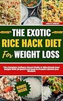 Algopix Similar Product 9 - The Exotic Rice Hack Diet For Weight